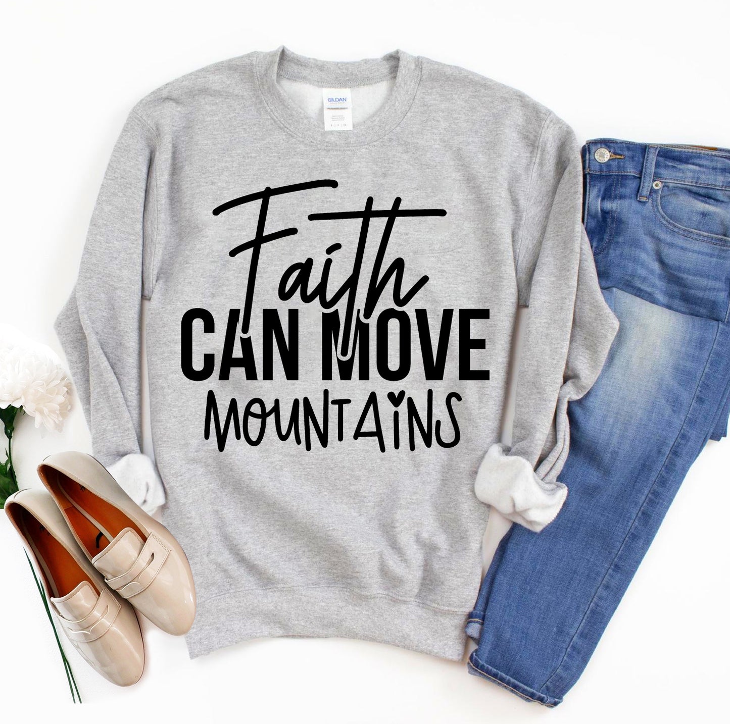 Women's Sweatshirt "Faith Can Move Mountains"