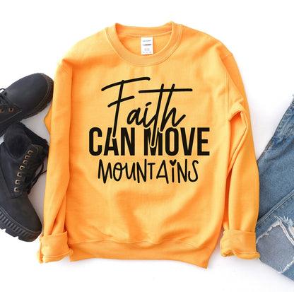 Women's Sweatshirt "Faith Can Move Mountains"