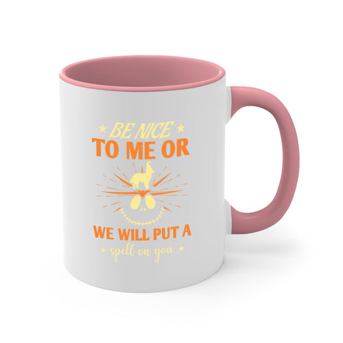 Halloween Coffee Mug -be nice to me or we will put a spell on you 140