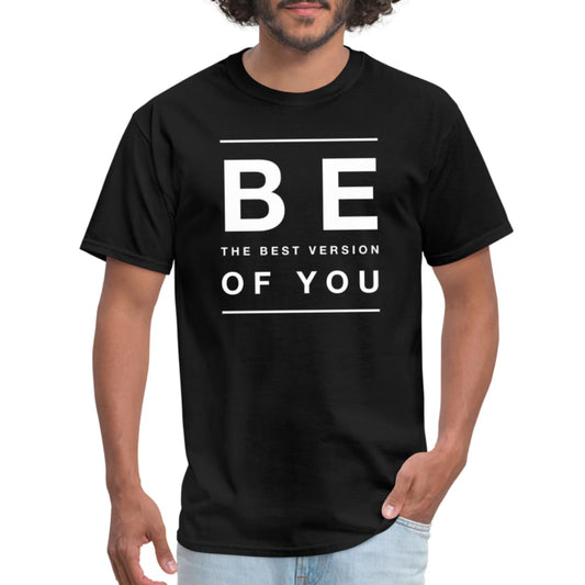 Mens T-shirt - Be the best version of you Inspiration