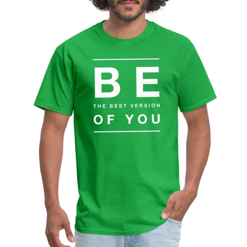 Mens T-shirt - Be the best version of you Inspiration